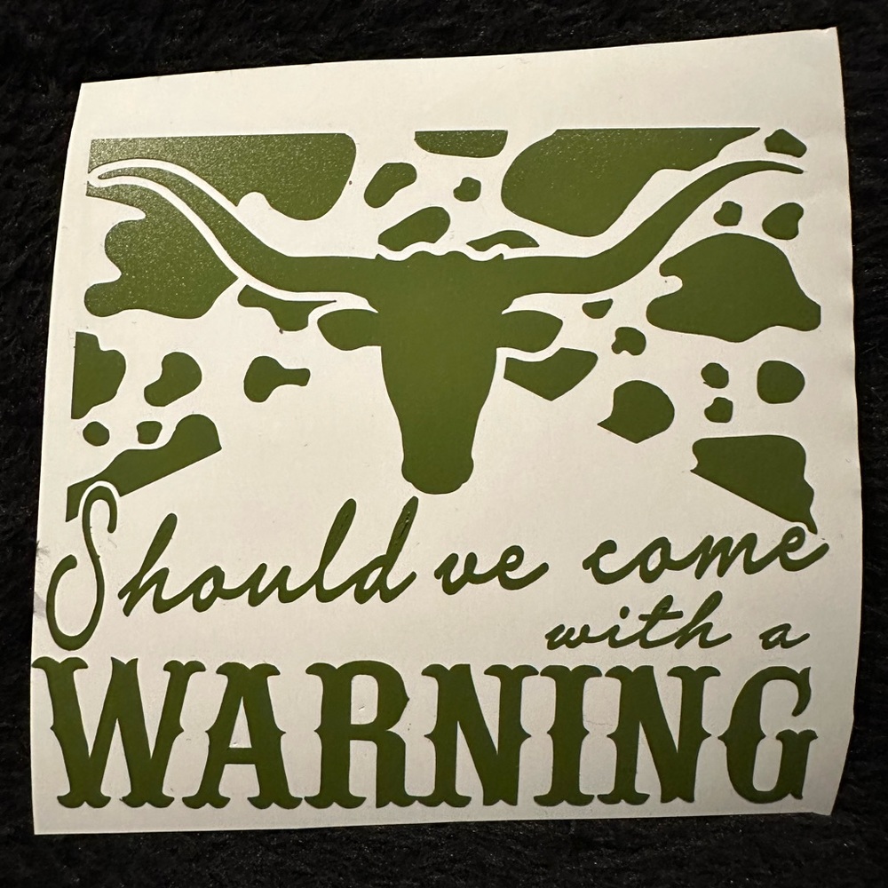 Should’ve come with a Warning Morgan Wallen Decal Sticker